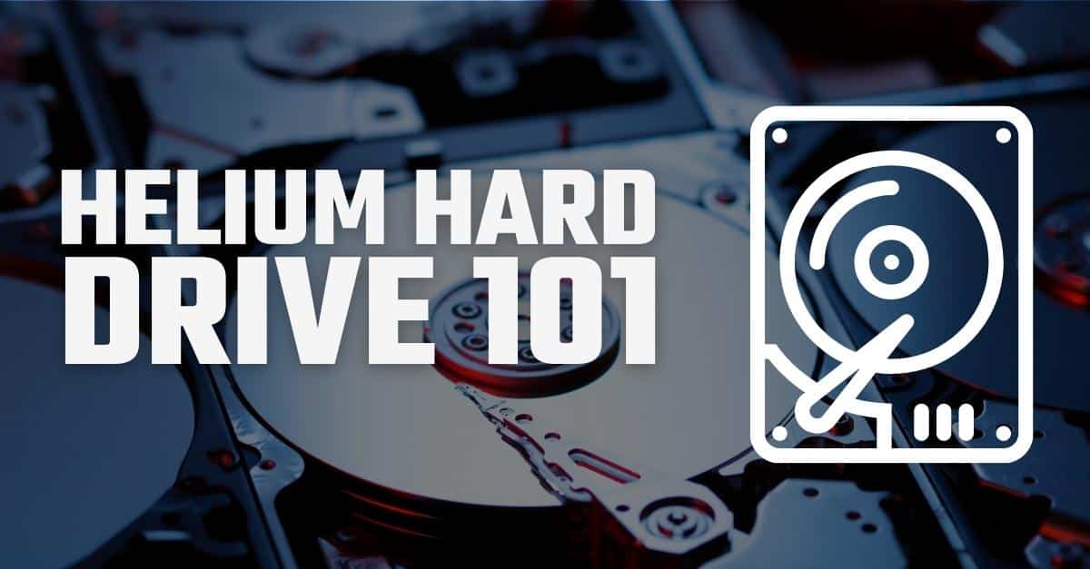 Helium Hard Drive 101