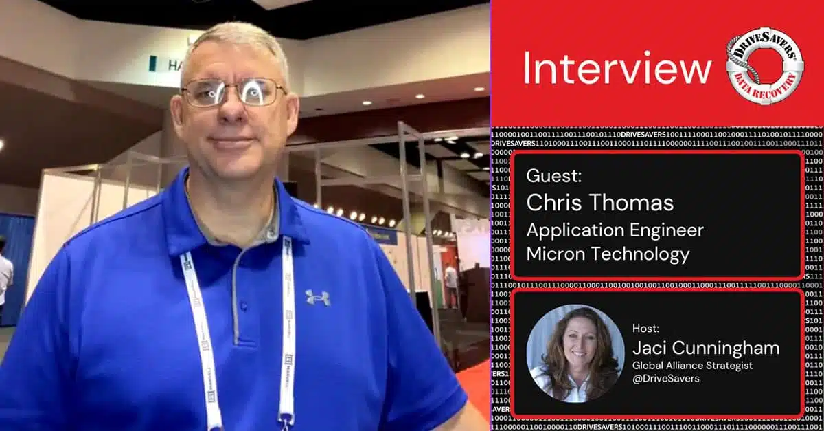 Micron Engineer Only Trusts DriveSavers for Data Recovery