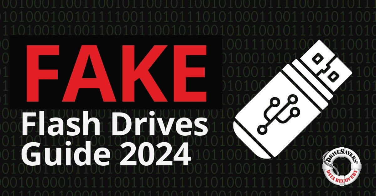 Identifying Fake Flash Drives: Data Recovery Challenges and Solutions